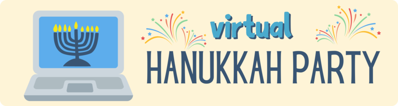 Banner Image for Virtual Hanukkah Party